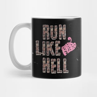 RUN LIKE HELL (PINK FLOYD) Mug